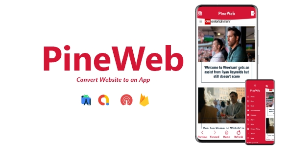 PineWeb Android WebView App ADMOB FIREBASE ONESIGNAL Nulled Free